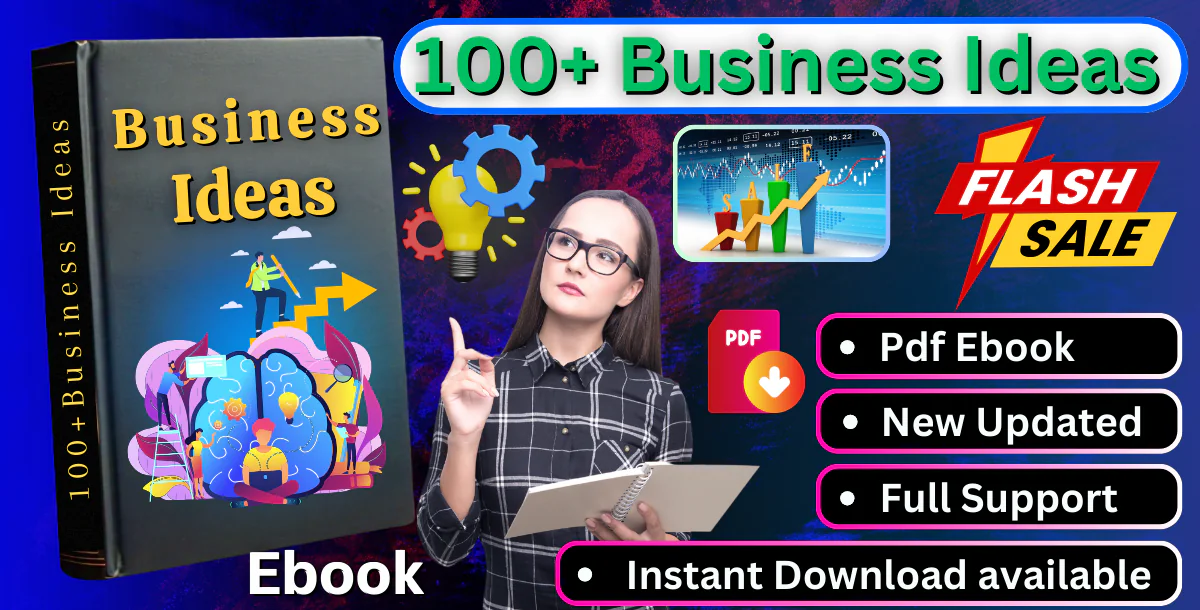 100+ Business Ideas