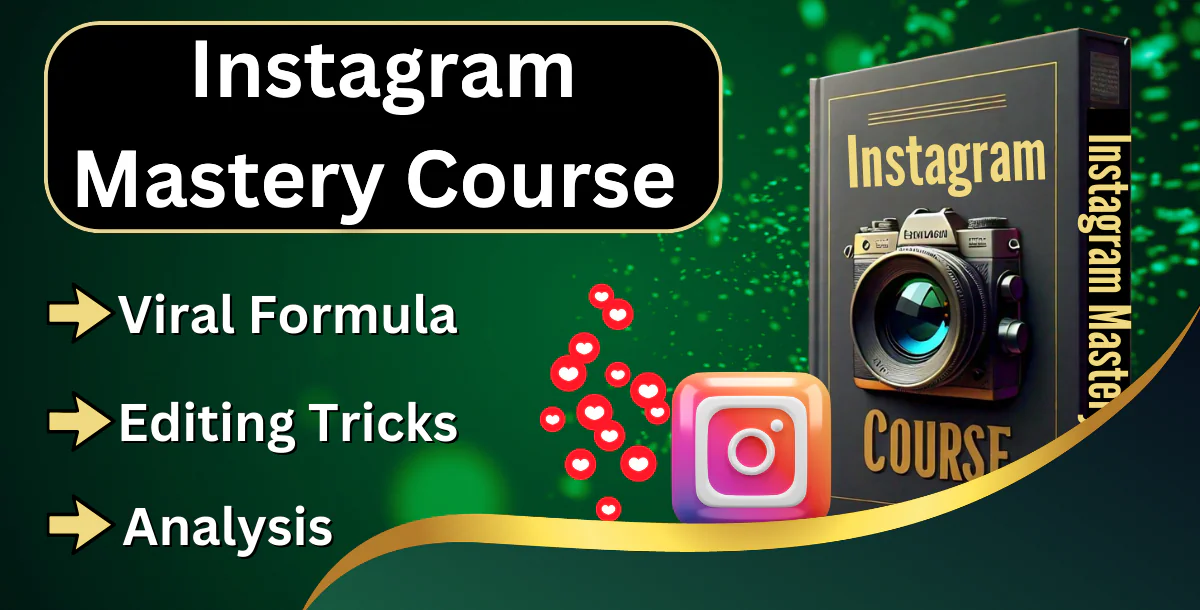 Instagram reels mastery course